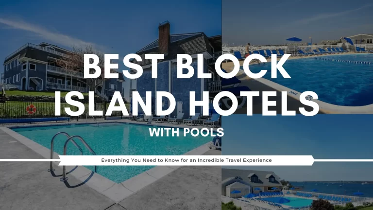 Best Block Island Hotels With Pool