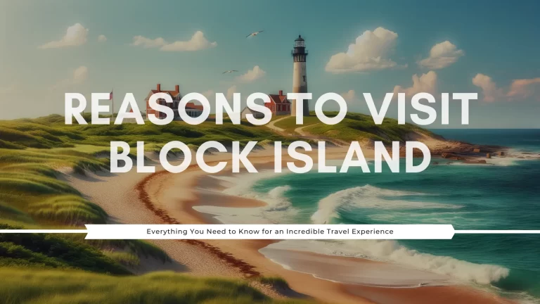 13 Reasons Why Block Island Is Worth Visiting
